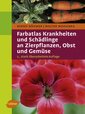 cover image of Farbatlas Krankheiten und Schädlinge an Zierpflanzen, Obst und Gemüse